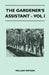 The Gardener's Assistant - Vol I by William Watson