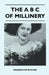 The A B C of Millinery by Madame Eva Ritcher