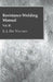 Resistance Welding Manual - Vol II by E. J. Del Vecchio