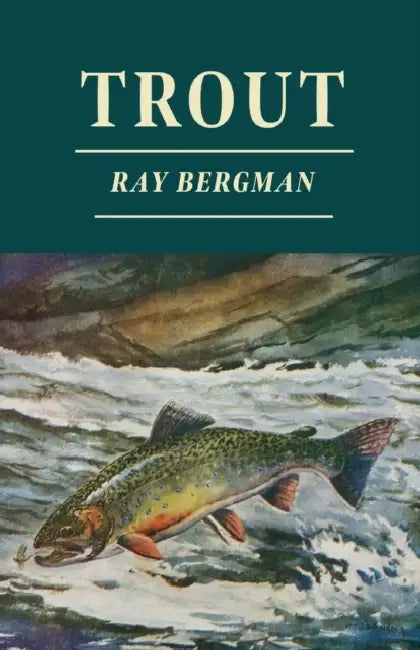 Trout by Ray Bergman