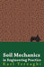 Soil Mechanics in Engineering Practice by Karl Terzaghi