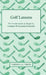 Golf Lessons - The Fundamentals as Taught by Foremost Professional Instructors by Various