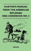 Hunter's Manual from the American Rifleman - Nra Handbook No. 5 by Various
