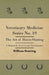 Veterinary Medicine Series No. 19 - The Art of Horse-Shoeing - A Manual for Farriers and Veterinarians by William Hunting