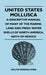 United States Mollusca - A Descriptive Manual Of Many Of The Marine, Land And Fresh Water Shells Of North America, north Of Mexico by Walter Freeman Webb