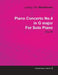Piano Concerto No. 4 - In G Major - Op. 58 - For Solo Piano;With a Biography by Joseph Otten by Ludwig Van Beethoven, Joseph Otten