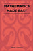 Mathematics Made Easy by Henry Thomas