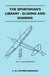 The Sportsman's Library - Gliding And Soaring by C. H. Latimer-Needham