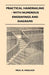 Practical Handrailing - with Numerous Engravings and Diagrams by Paul N. Hasluck