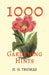 1000 Gardening Hints by H. H. Thomas