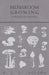Mushroom Growing - A Practical Manual by R. L. O. Jackson