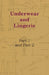 Underwear and Lingerie - Underwear and Lingerie, Part 1, Underwear and Lingerie, Part 2 by Anon