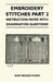 Embroidery Stitches Part 2 - Instruction Paper With Examination Questions by Mary Brooks Picken