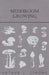 Mushroom Growing by Arthur J. Simons
