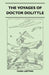 The Voyages of Doctor Dolittle by Hugh Lofting