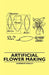 Artificial Flower Making by Rosemary Brinley