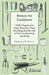 Botany for Gardeners - With Chapters on Plant Structure, Plant Breeding and the Life of the Germinating Seedling by Frederick W. Keeble