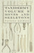 Taxidermy Vol. 9 Bones and Skeletons - The Collection, Preparation and Mounting of Bones by Various