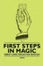 First Steps in Magic - Great Card Tricks for Novices by Anon