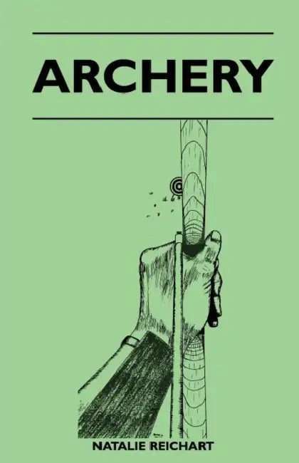 Archery by Natalie Reichart
