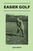 Easier Golf by Jack White