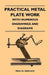 Practical Metal Plate Work - With Numerous Engravings and Diagrams by Paul N. Hasluck