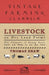 Livestock on Dry Land Farms - With Information on Keeping Horses, Cattle and Sheep on the Dry Farm by Thomas Shaw