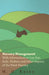 Nursery Management - With Information on Lay Out, Soils, Shelters and Other Aspects of the Plant Nursery by Various