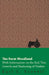 The Farm Woodland - With Information on the Soil, Tree Growth and Marketing of Timber by Earl L. Scovell