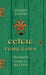 Celtic Fairy Tales - Illustrated by John D. Batten by Joseph Jacobs, John D. Batten