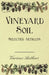 Vineyard Soil - Selected Articles by Various