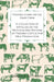 Feeding Cows on the Dairy Farm - A Collection of Articles on the Methods and Rations of Feeding Cattle for Milk Production by Various