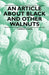 An Article about Black and Other Walnuts by Carroll D. Bush