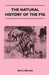 The Natural History of the Pig by Ida M. Mellen