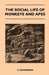 The Social Life of Monkeys and Apes by S. Zuckerman