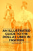 An Illustrated Guide to the Doll as Used in Fashion by Max Von Boehn