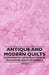 Antique and Modern Quilts - Photographic Reproductions of Patchwork Quilts in America by Various
