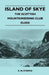 Island of Skye - The Scottish Mountaineering Club Guide by E. W. Steeple