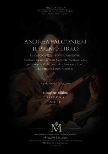 Il primo libro di canzone, sinfonie, fantasie etc. - complete edition by Andrea Falconieri