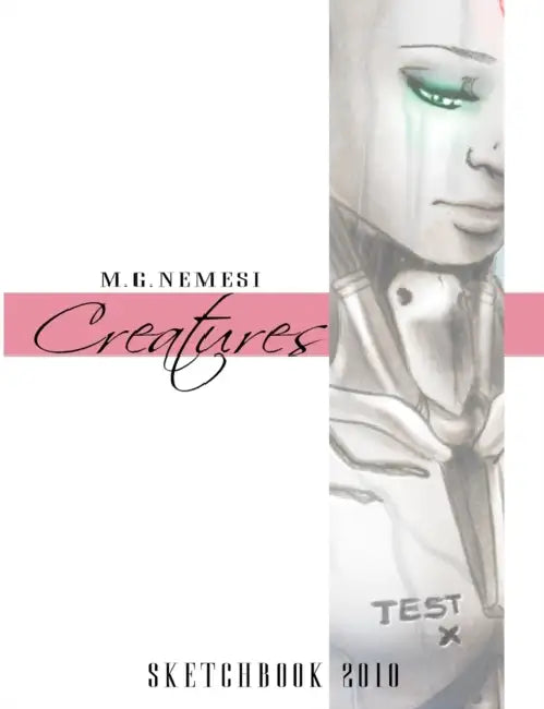 Creatures by M. G. Nemesi