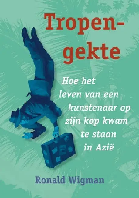 Tropengekte by Ronald Wigman