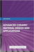 Advanced Ceramic Processing Techniques and Additive Manufacturing by Publishing, Ps