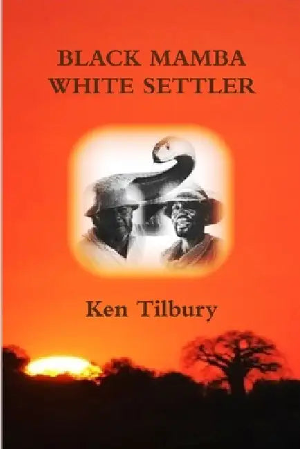 Black Mamba White Settler by Ken Tilbury