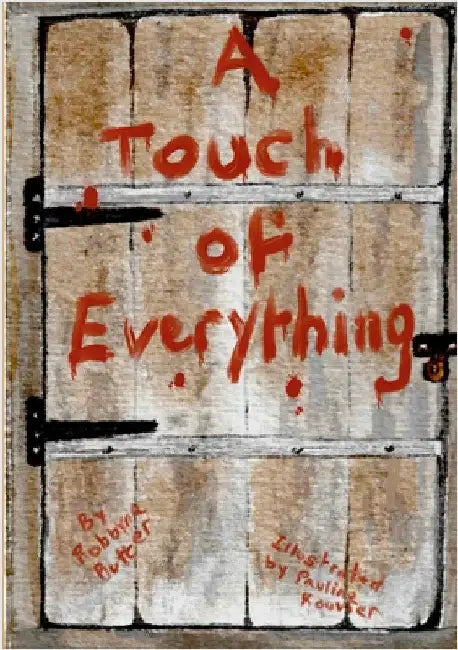 A Touch of Everything by Butter, Robbyne