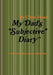 My Dad's "subjective" Diary by Clive Hoad