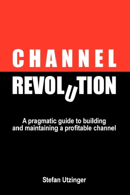 Channel Revolution by Stefan Utzinger