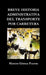 Breve historia administrativa del transporte por carretera by Marcos Gómez Puente