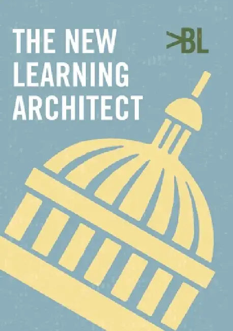 The New Learning Architect by Clive Shepherd