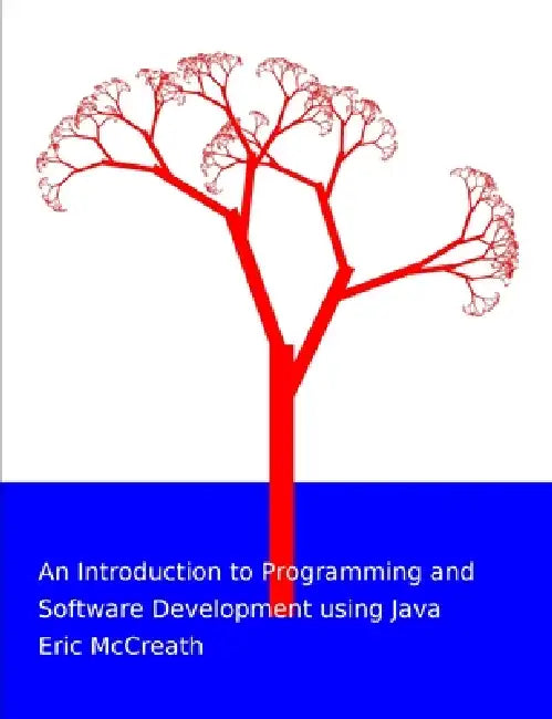 An Introduction to Programming and Software Development using Java by Eric McCreath