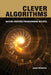 Clever Algorithms: Nature-Inspired Programming Recipes by Jason Brownlee